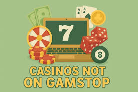 Exploring Sites Not Covered by GamStop A Guide for Players