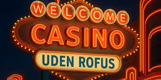 Udenlandsk Casino Uden ROFUS Fordele og Muligheder