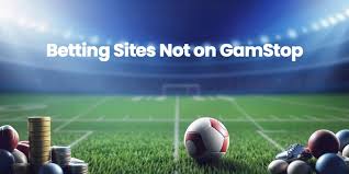 Exploring Betting Options Bookies Not on GamStop
