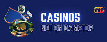 Exploring Casinos Not Registered on GamStop -824094152